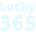 lucky 365